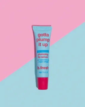 gotta plump it up plumping lip serum